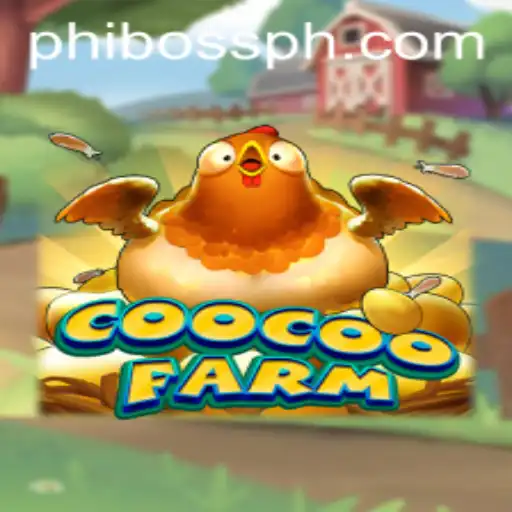 Explore the Thrill of CooCooFarm: A Journey Into the World of PhlBoss